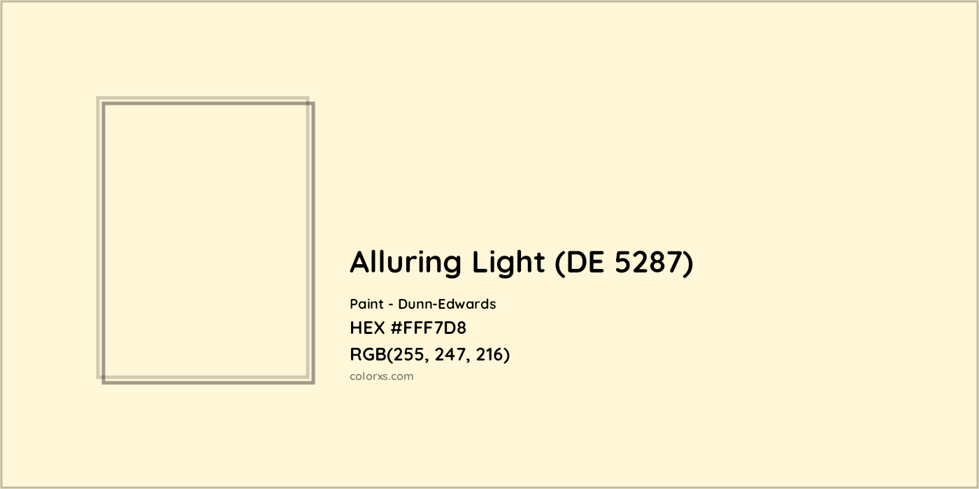 HEX #FFF7D8 Alluring Light (DE 5287) Paint Dunn-Edwards - Color Code