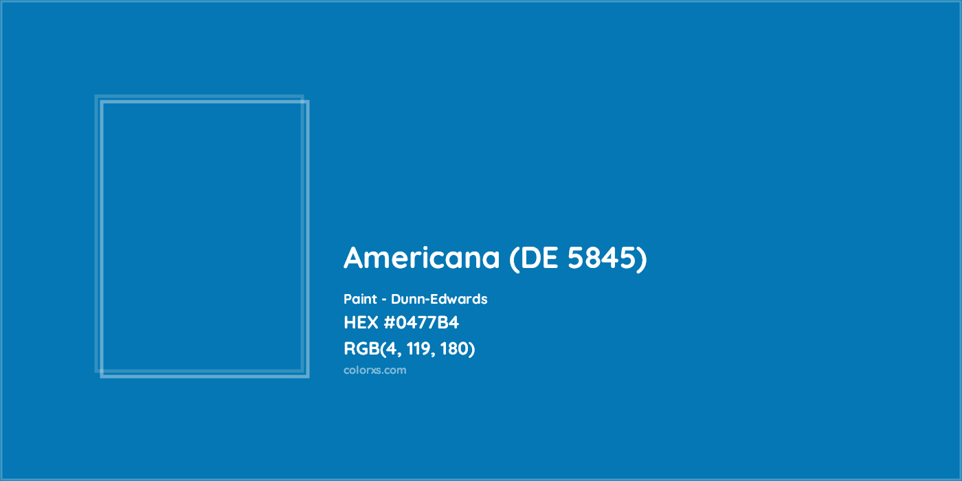 HEX #0477B4 Americana (DE 5845) Paint Dunn-Edwards - Color Code