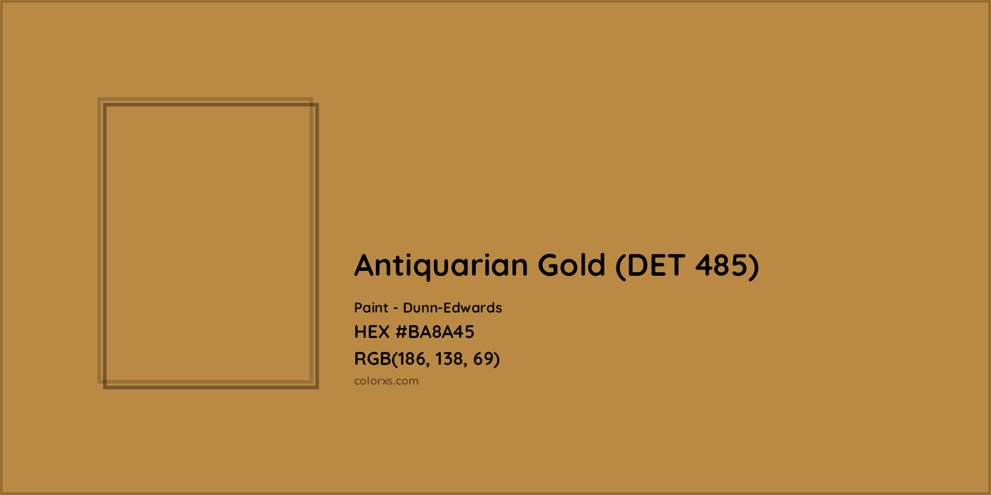 HEX #BA8A45 Antiquarian Gold (DET 485) Paint Dunn-Edwards - Color Code
