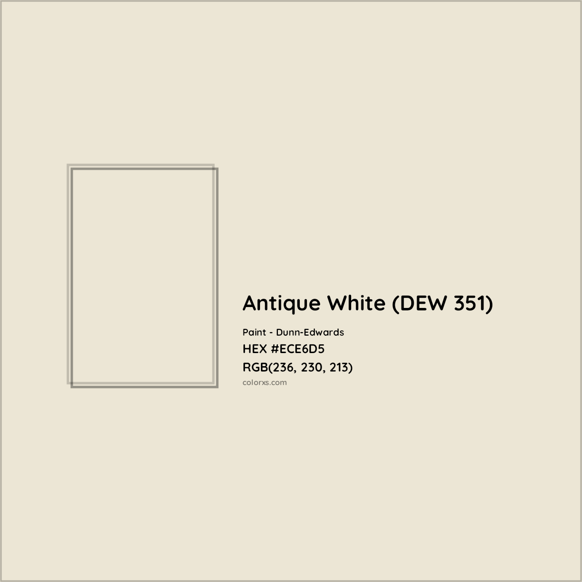 HEX #ECE6D5 Antique White (DEW 351) Paint Dunn-Edwards - Color Code