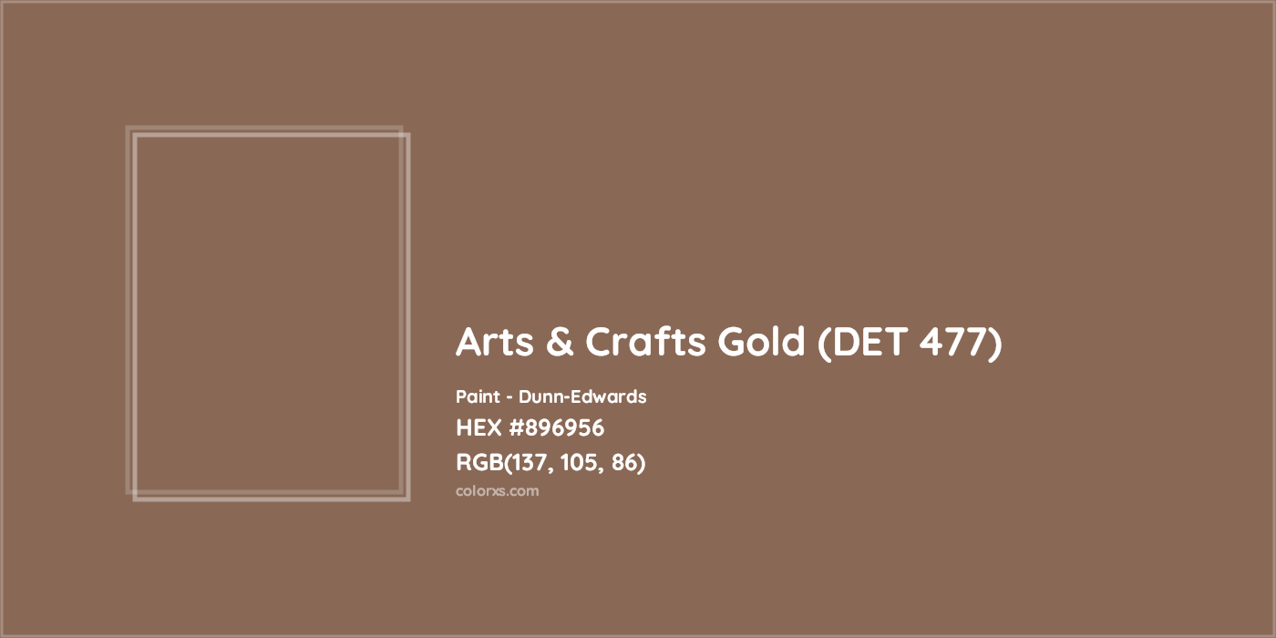 HEX #896956 Arts & Crafts Gold (DET 477) Paint Dunn-Edwards - Color Code