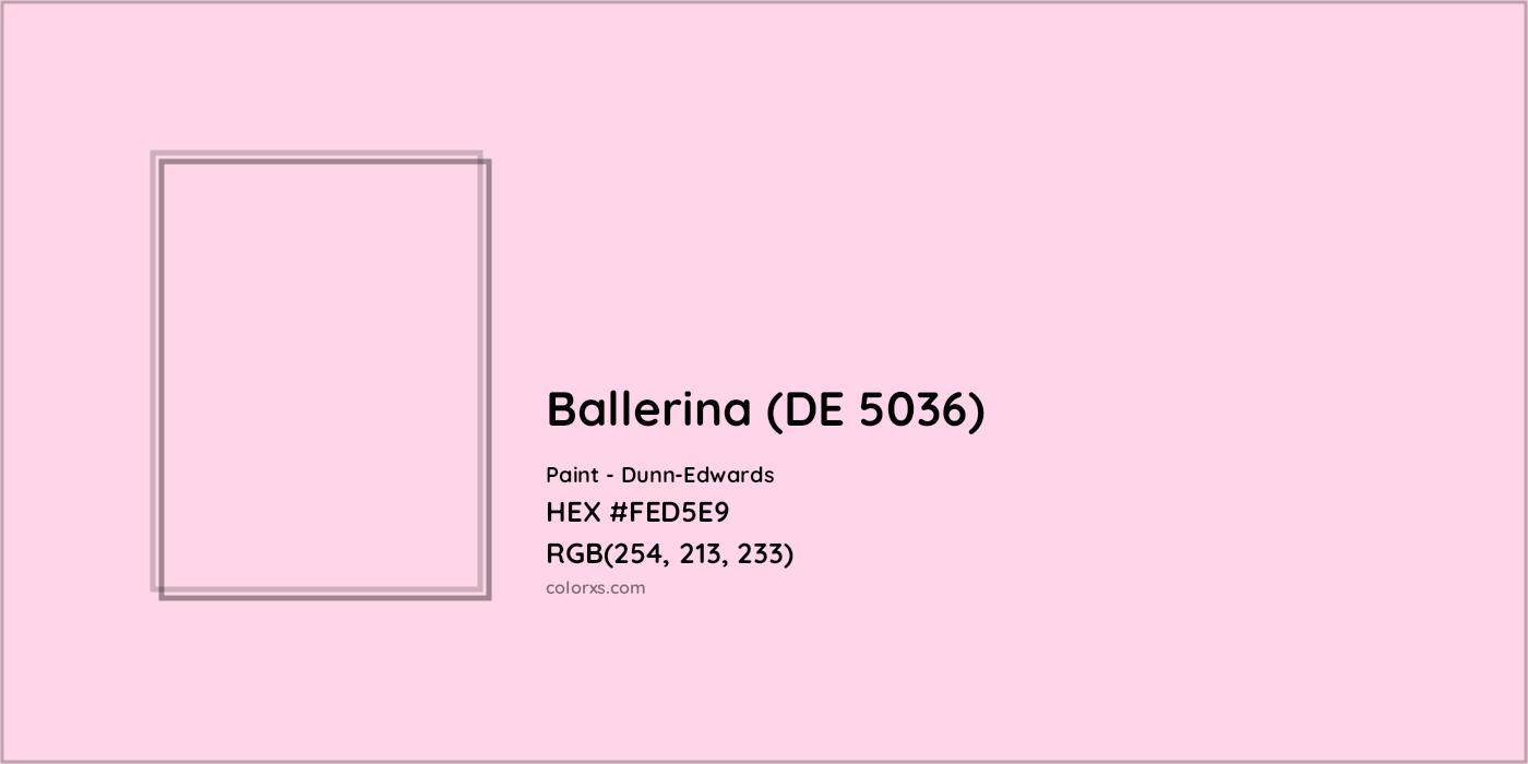 HEX #FED5E9 Ballerina (DE 5036) Paint Dunn-Edwards - Color Code
