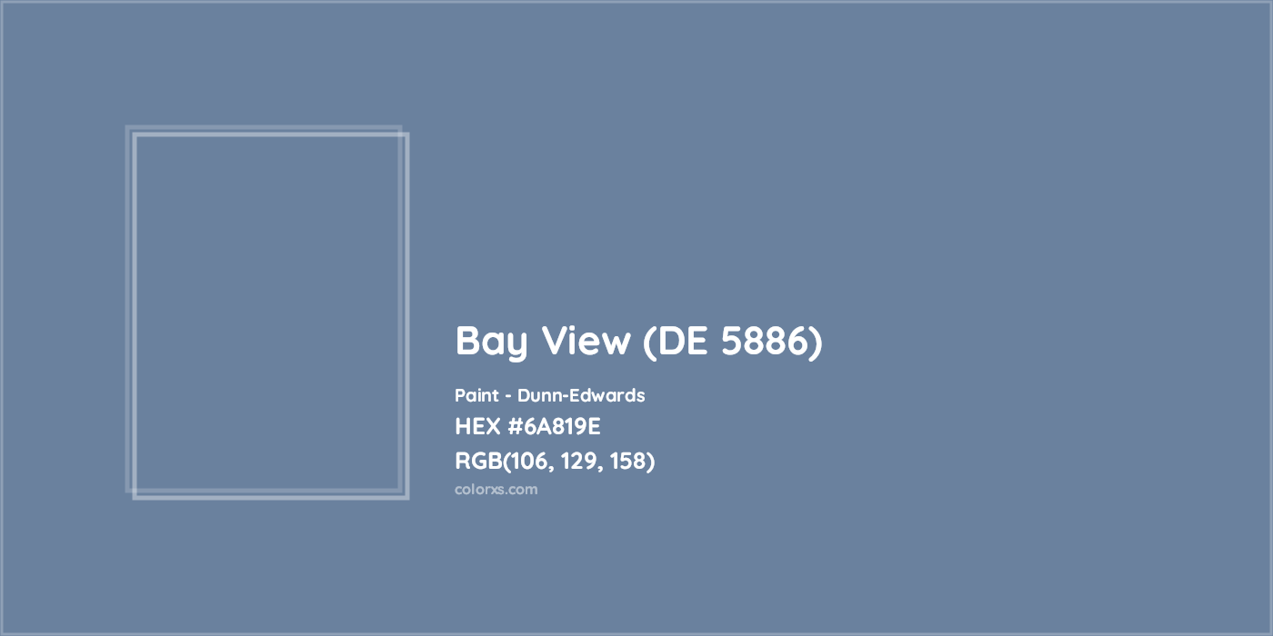HEX #6A819E Bay View (DE 5886) Paint Dunn-Edwards - Color Code