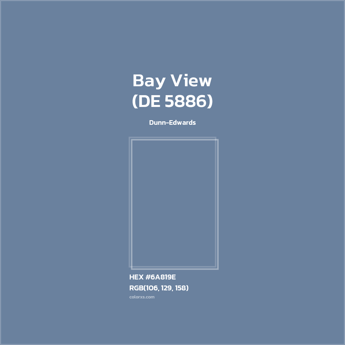 HEX #6A819E Bay View (DE 5886) Paint Dunn-Edwards - Color Code