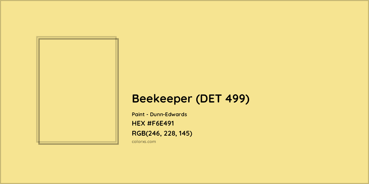 HEX #F6E491 Beekeeper (DET 499) Paint Dunn-Edwards - Color Code