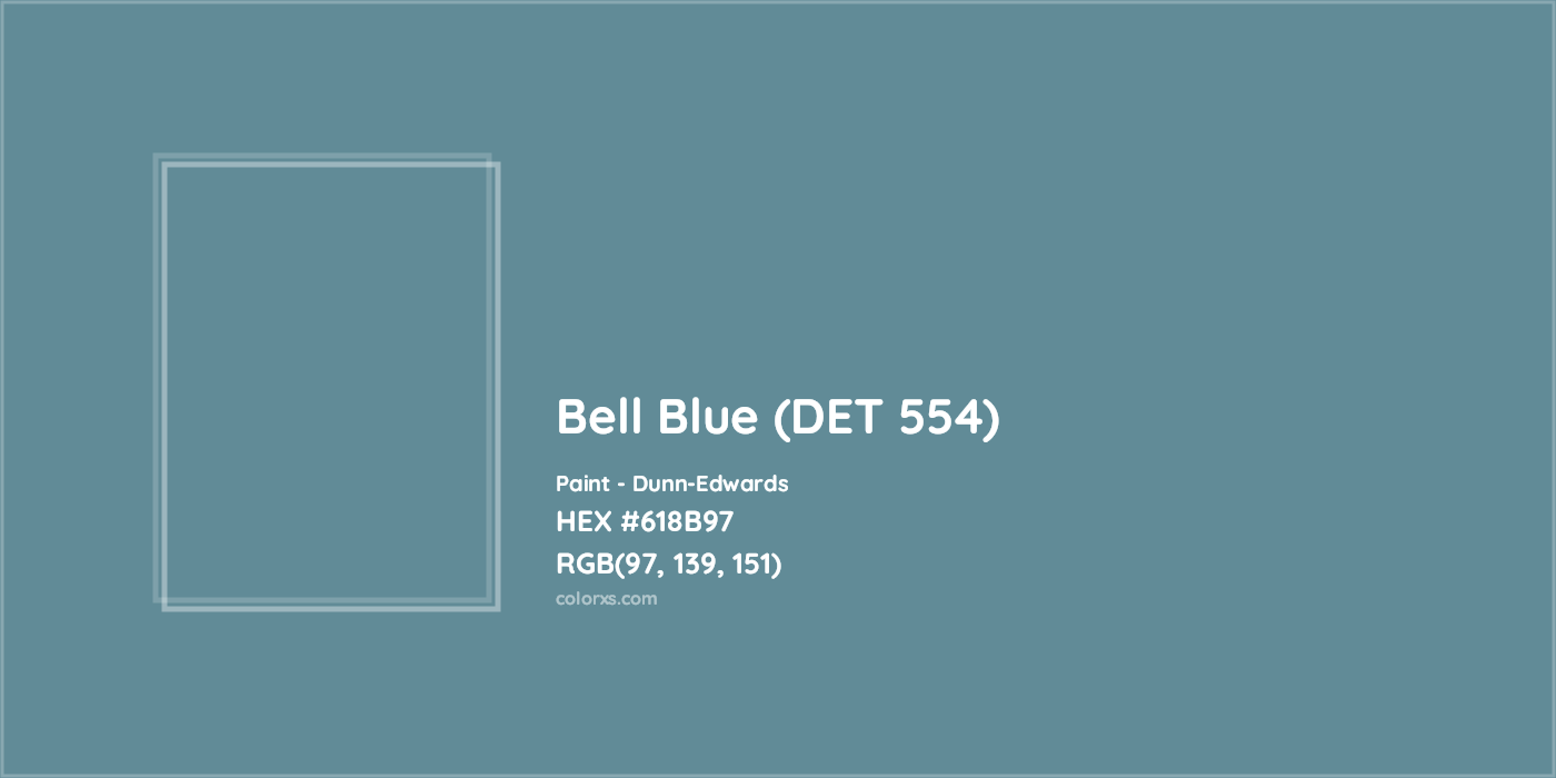 HEX #618B97 Bell Blue (DET 554) Paint Dunn-Edwards - Color Code