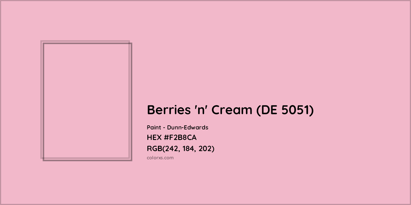 HEX #F2B8CA Berries 'n' Cream (DE 5051) Paint Dunn-Edwards - Color Code