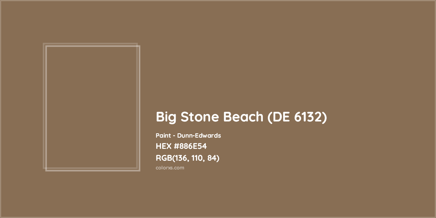 HEX #886E54 Big Stone Beach (DE 6132) Paint Dunn-Edwards - Color Code
