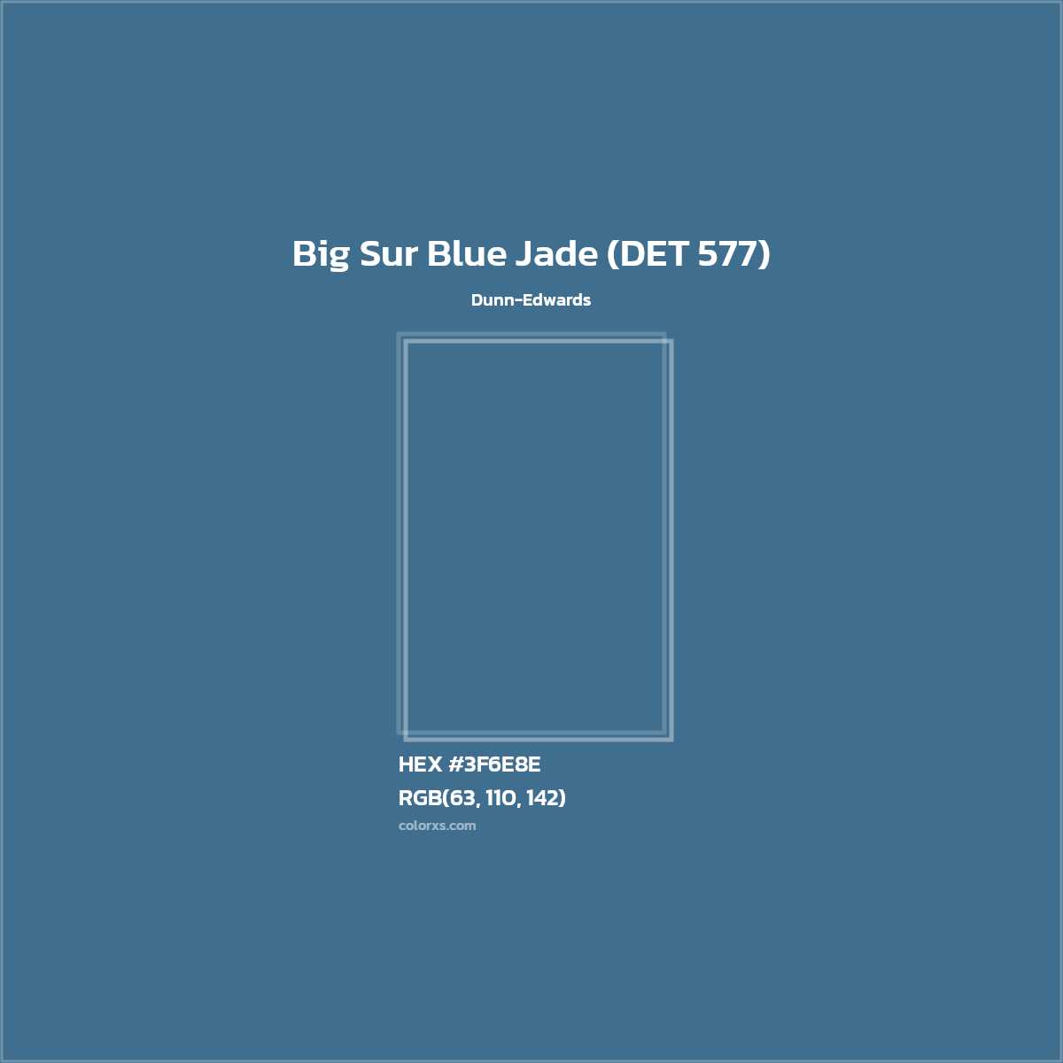 HEX #3F6E8E Big Sur Blue Jade (DET 577) Paint Dunn-Edwards - Color Code