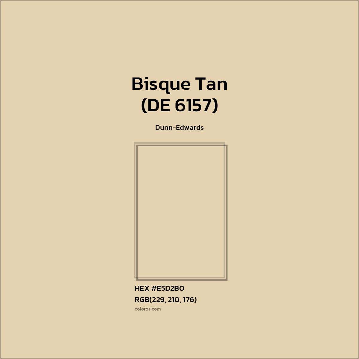 HEX #E5D2B0 Bisque Tan (DE 6157) Paint Dunn-Edwards - Color Code