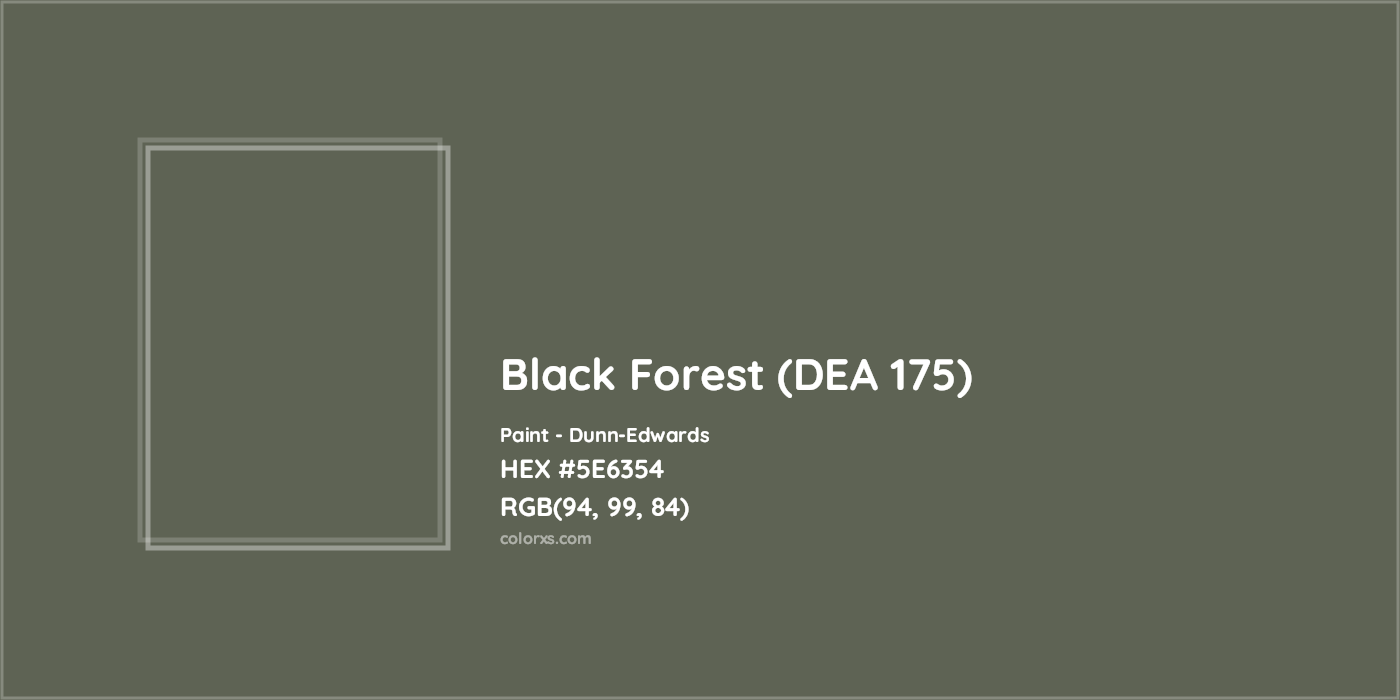 HEX #5E6354 Black Forest (DEA 175) Paint Dunn-Edwards - Color Code