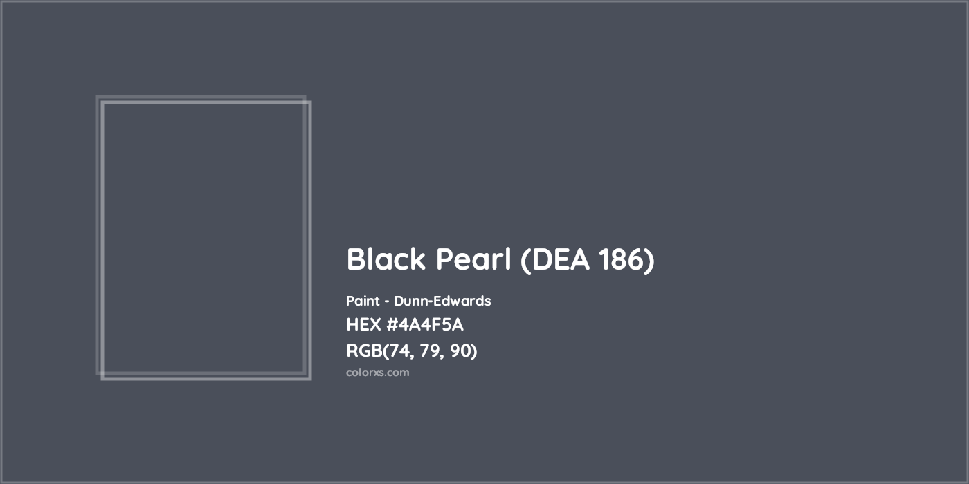 HEX #4A4F5A Black Pearl (DEA 186) Paint Dunn-Edwards - Color Code