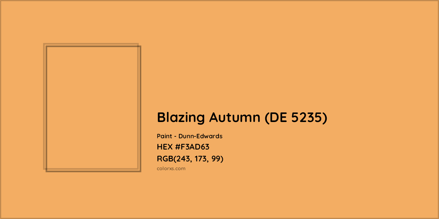 HEX #F3AD63 Blazing Autumn (DE 5235) Paint Dunn-Edwards - Color Code