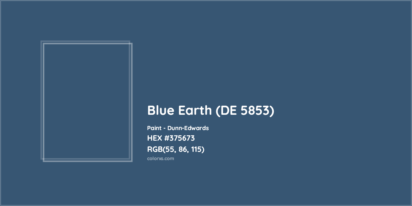 HEX #375673 Blue Earth (DE 5853) Paint Dunn-Edwards - Color Code