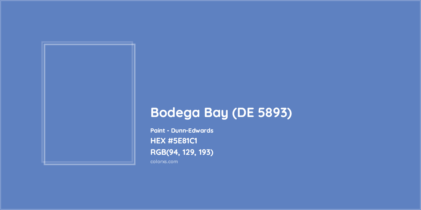 HEX #5E81C1 Bodega Bay (DE 5893) Paint Dunn-Edwards - Color Code