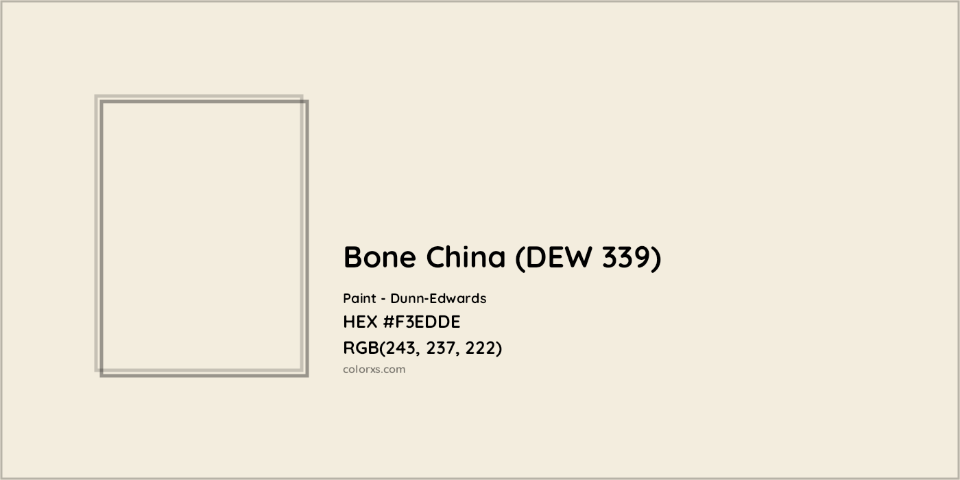 HEX #F3EDDE Bone China (DEW 339) Paint Dunn-Edwards - Color Code