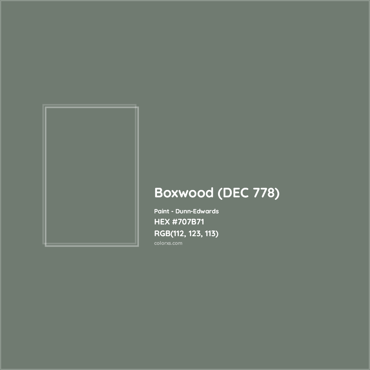 HEX #707B71 Boxwood (DEC 778) Paint Dunn-Edwards - Color Code