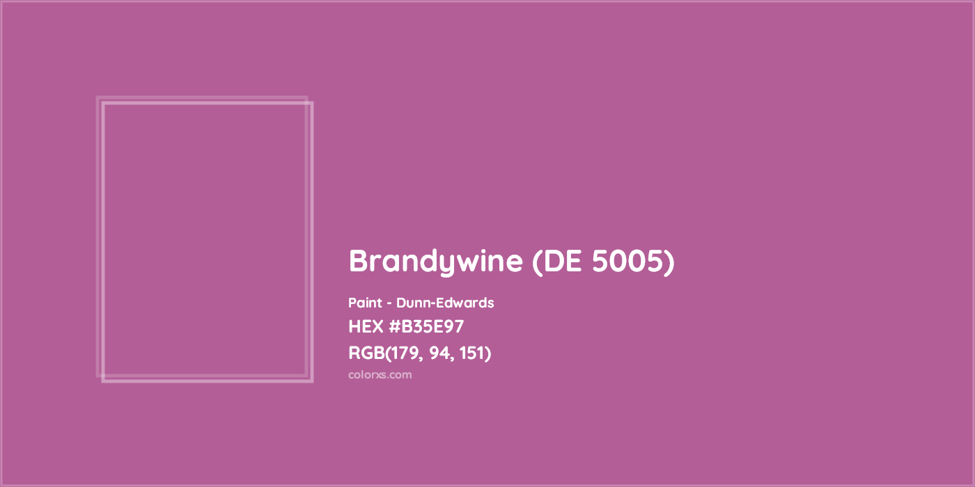 HEX #B35E97 Brandywine (DE 5005) Paint Dunn-Edwards - Color Code