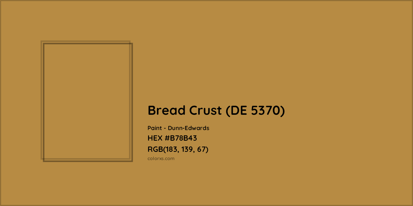 HEX #B78B43 Bread Crust (DE 5370) Paint Dunn-Edwards - Color Code