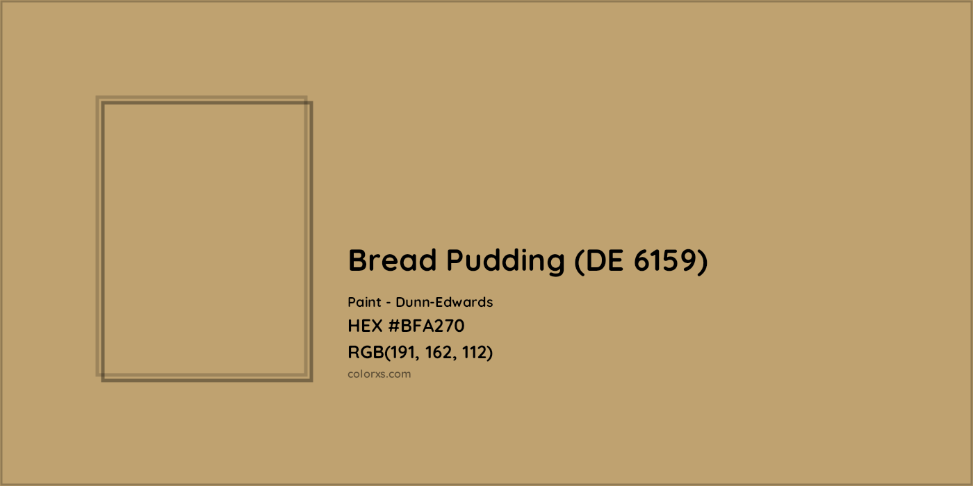 HEX #BFA270 Bread Pudding (DE 6159) Paint Dunn-Edwards - Color Code