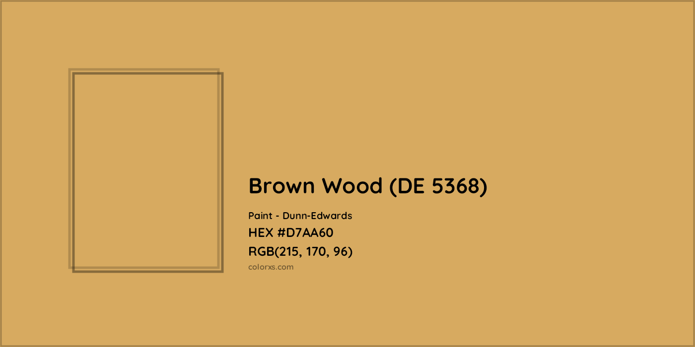HEX #D7AA60 Brown Wood (DE 5368) Paint Dunn-Edwards - Color Code
