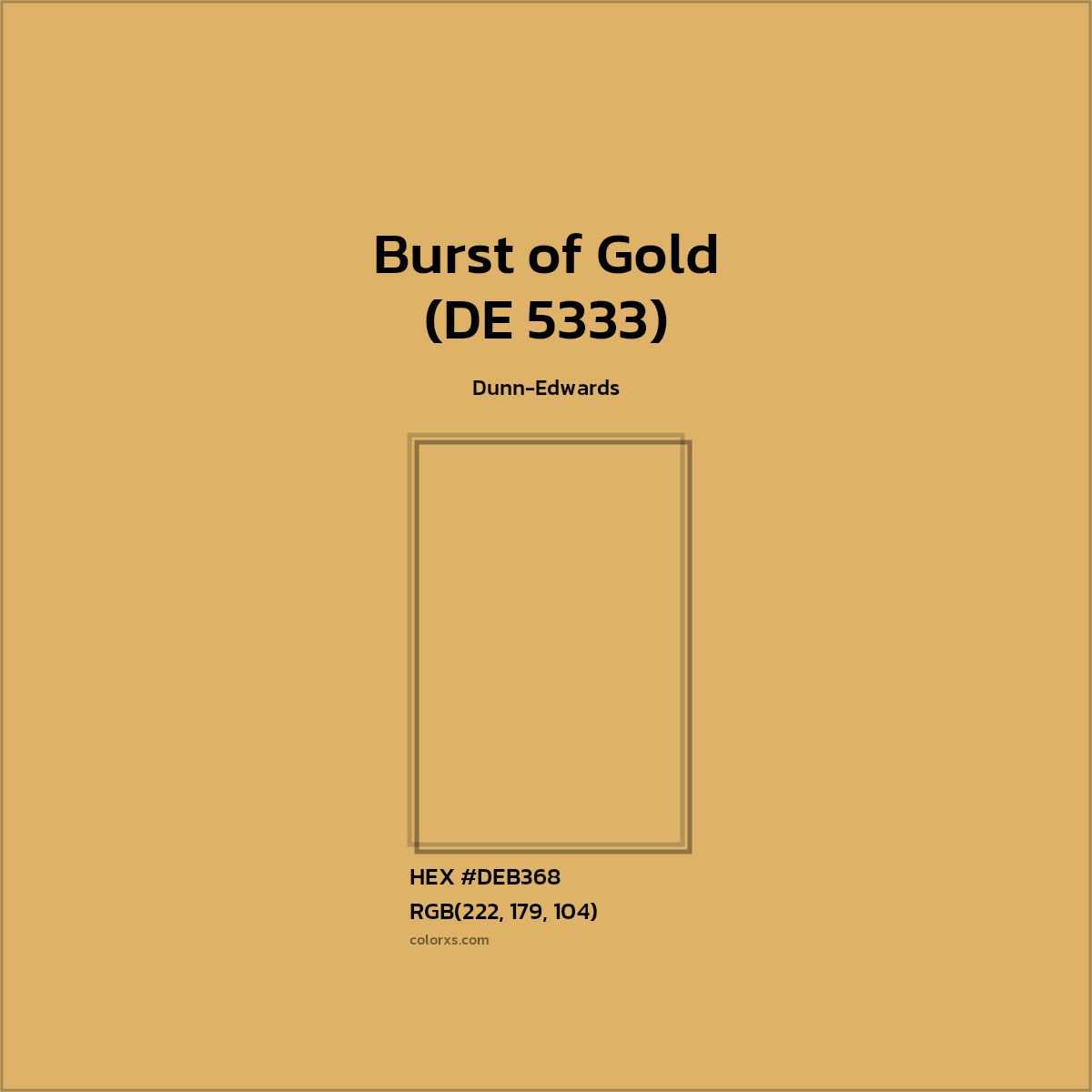 HEX #DEB368 Burst of Gold (DE 5333) Paint Dunn-Edwards - Color Code