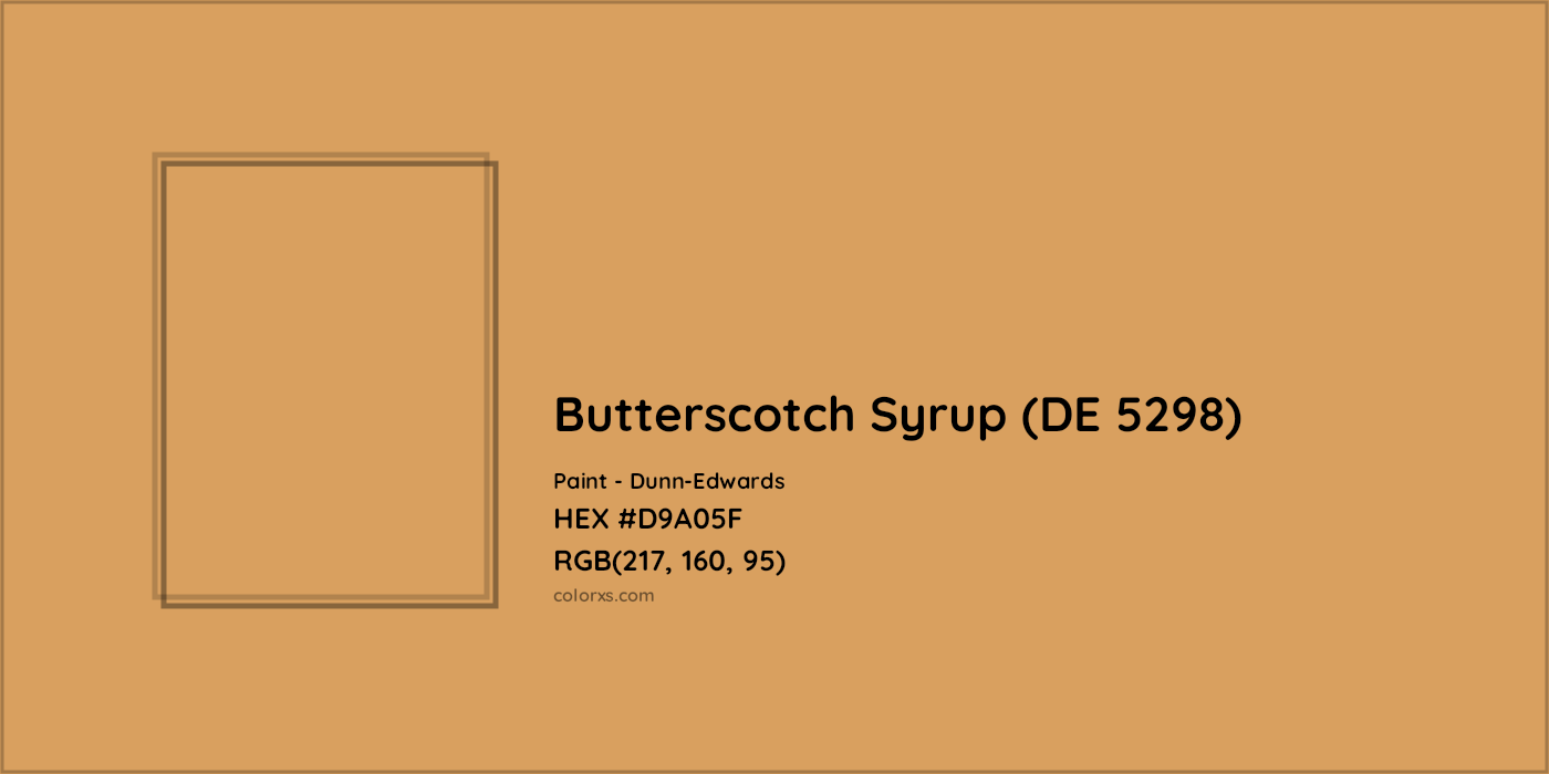 HEX #D9A05F Butterscotch Syrup (DE 5298) Paint Dunn-Edwards - Color Code