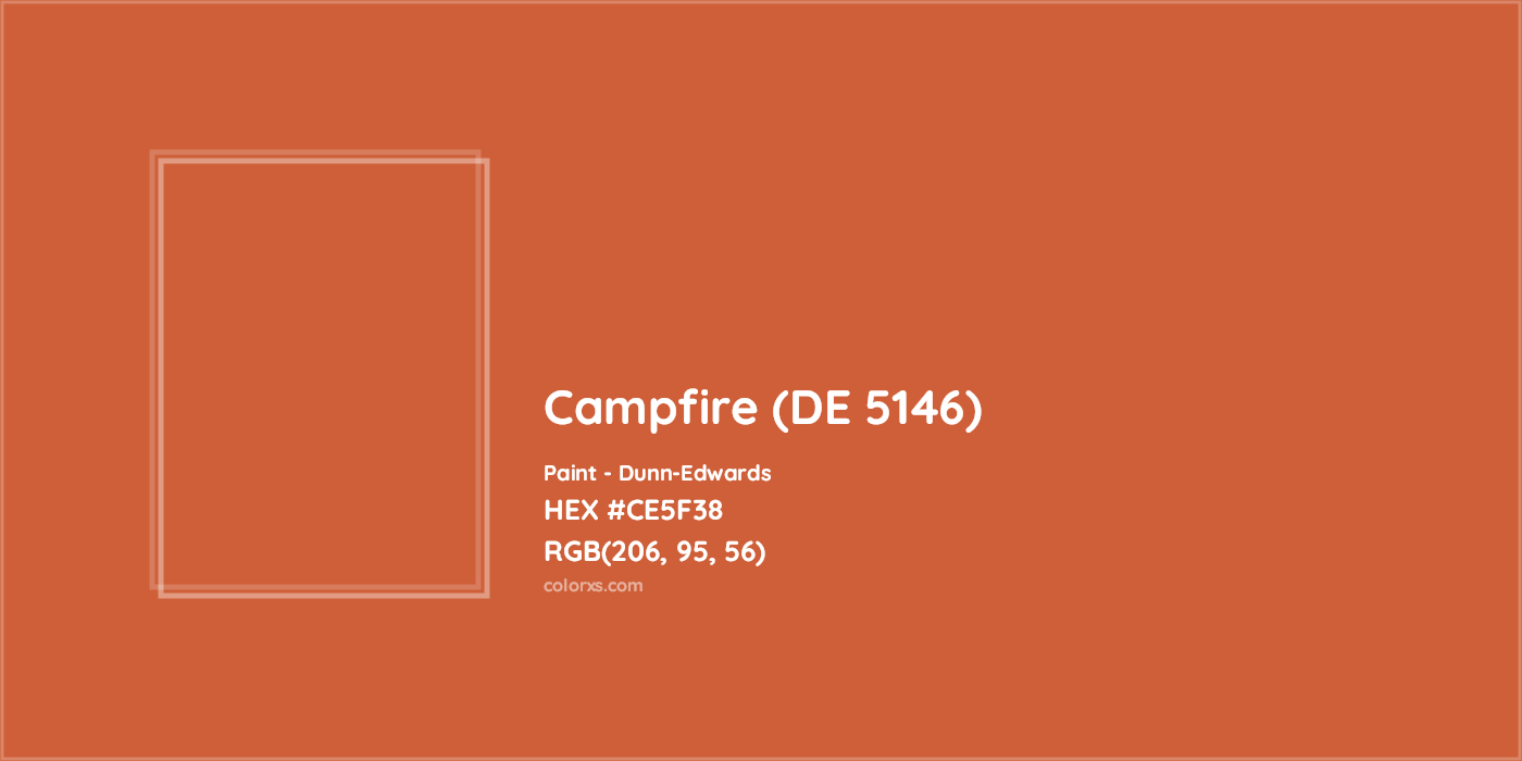 HEX #CE5F38 Campfire (DE 5146) Paint Dunn-Edwards - Color Code