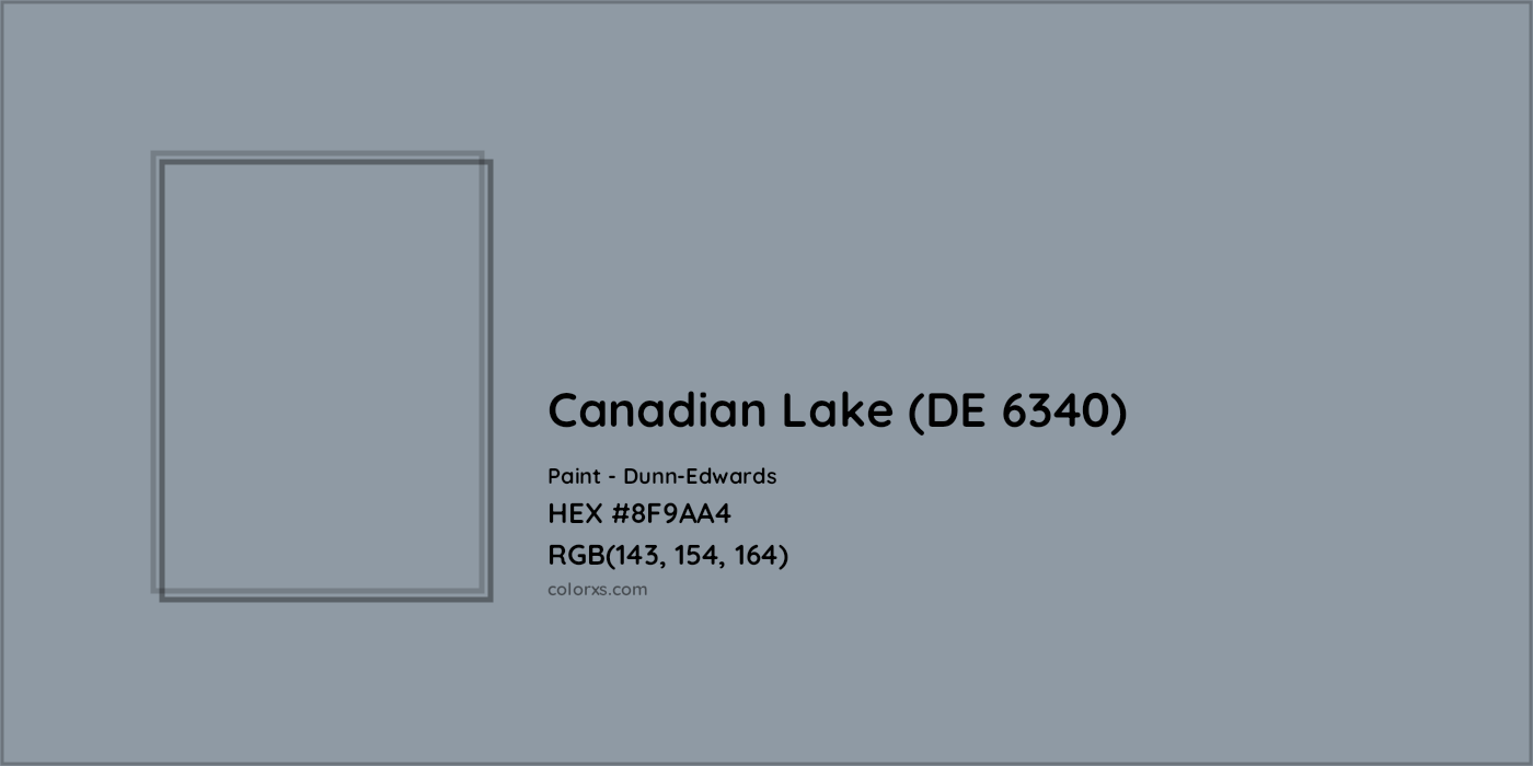 HEX #8F9AA4 Canadian Lake (DE 6340) Paint Dunn-Edwards - Color Code