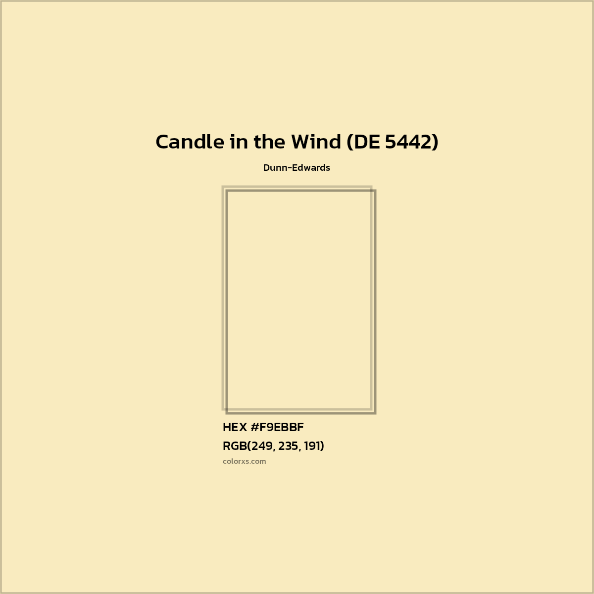 HEX #F9EBBF Candle in the Wind (DE 5442) Paint Dunn-Edwards - Color Code