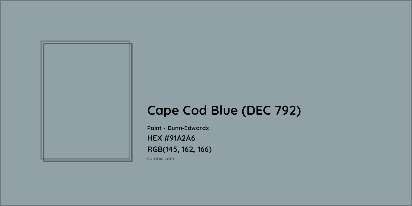HEX #91A2A6 Cape Cod Blue (DEC 792) Paint Dunn-Edwards - Color Code