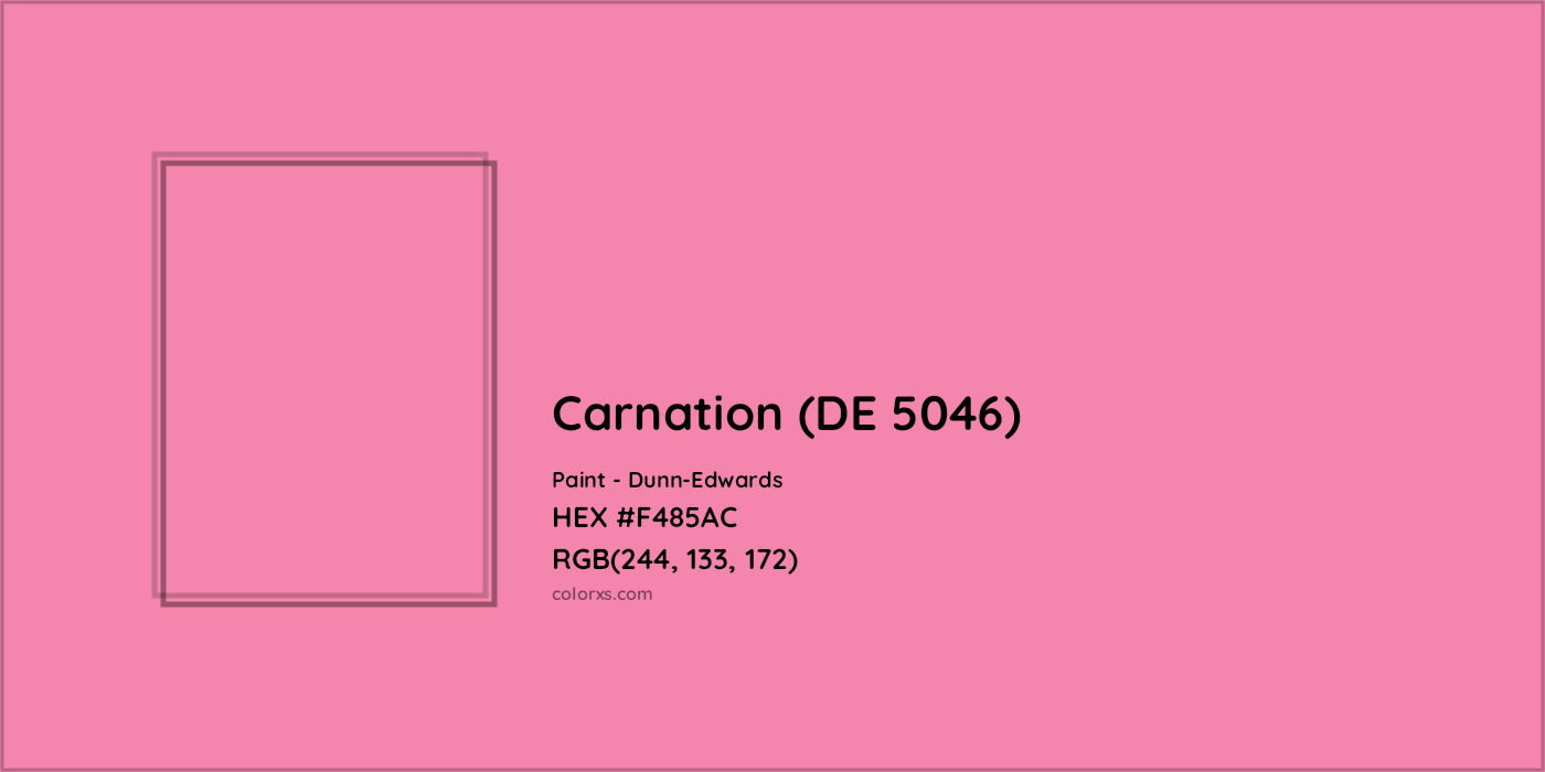 HEX #F485AC Carnation (DE 5046) Paint Dunn-Edwards - Color Code