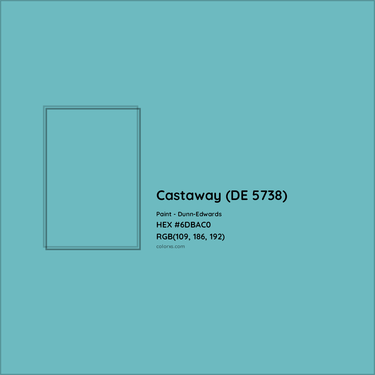 HEX #6DBAC0 Castaway (DE 5738) Paint Dunn-Edwards - Color Code