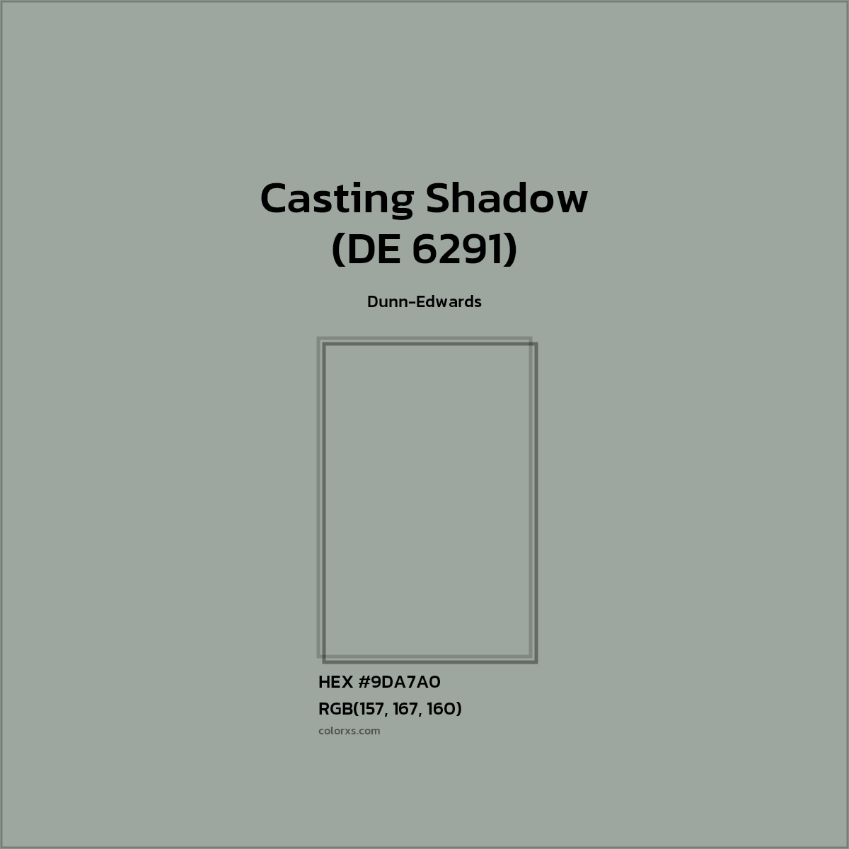HEX #9DA7A0 Casting Shadow (DE 6291) Paint Dunn-Edwards - Color Code
