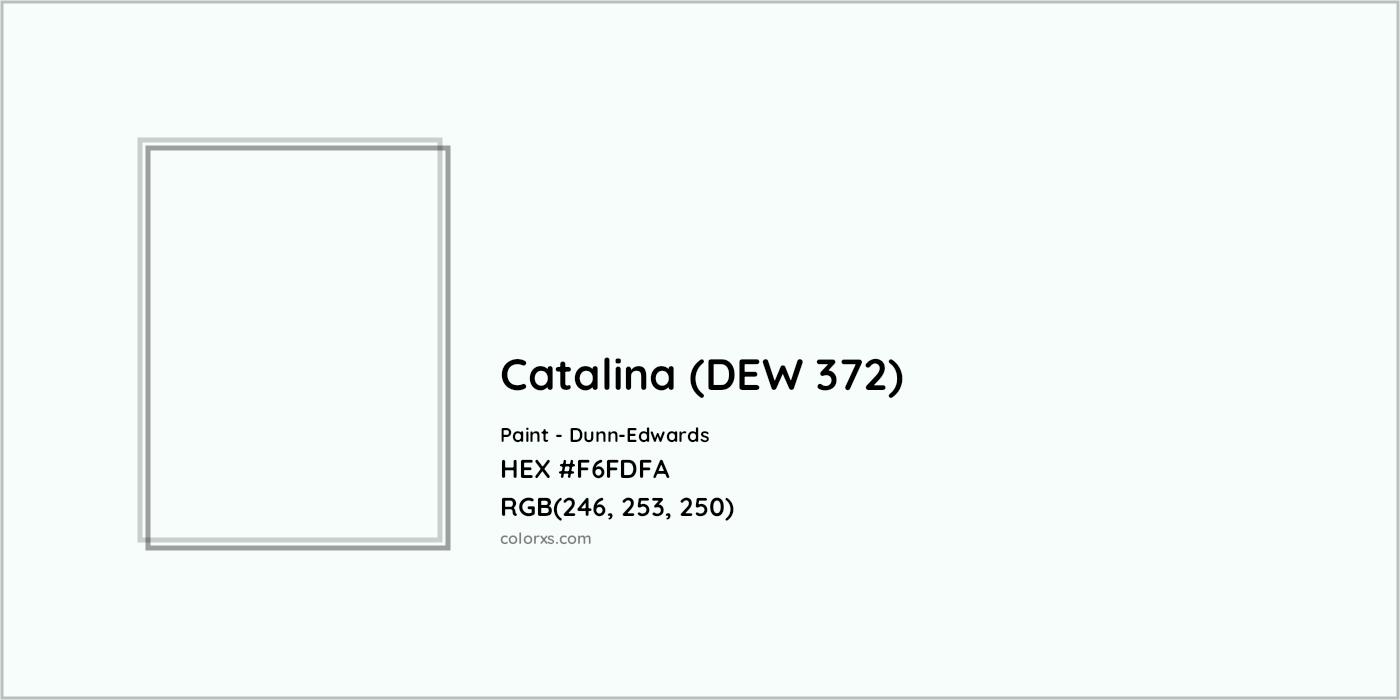 HEX #F6FDFA Catalina (DEW 372) Paint Dunn-Edwards - Color Code