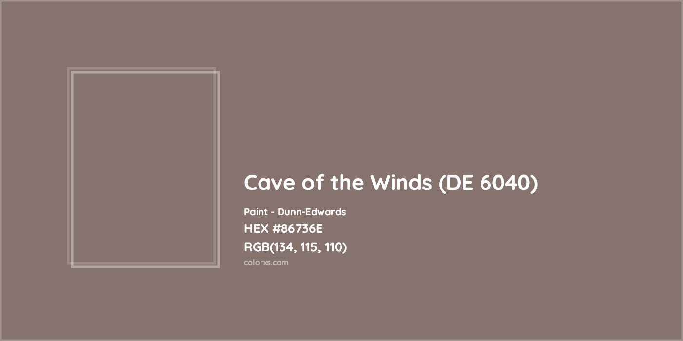 HEX #86736E Cave of the Winds (DE 6040) Paint Dunn-Edwards - Color Code