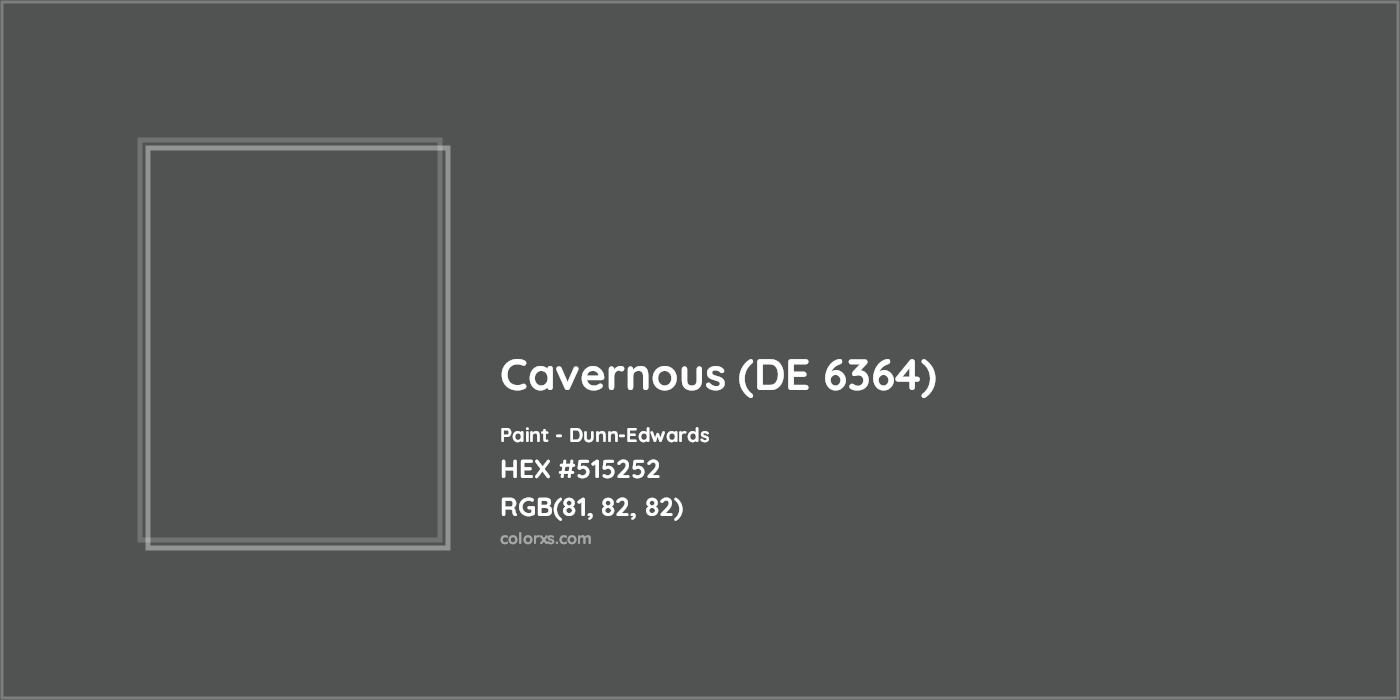 HEX #515252 Cavernous (DE 6364) Paint Dunn-Edwards - Color Code