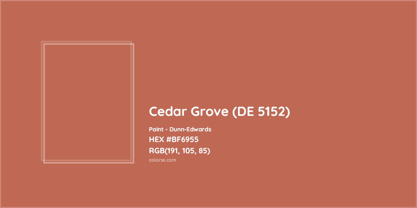 HEX #BF6955 Cedar Grove (DE 5152) Paint Dunn-Edwards - Color Code