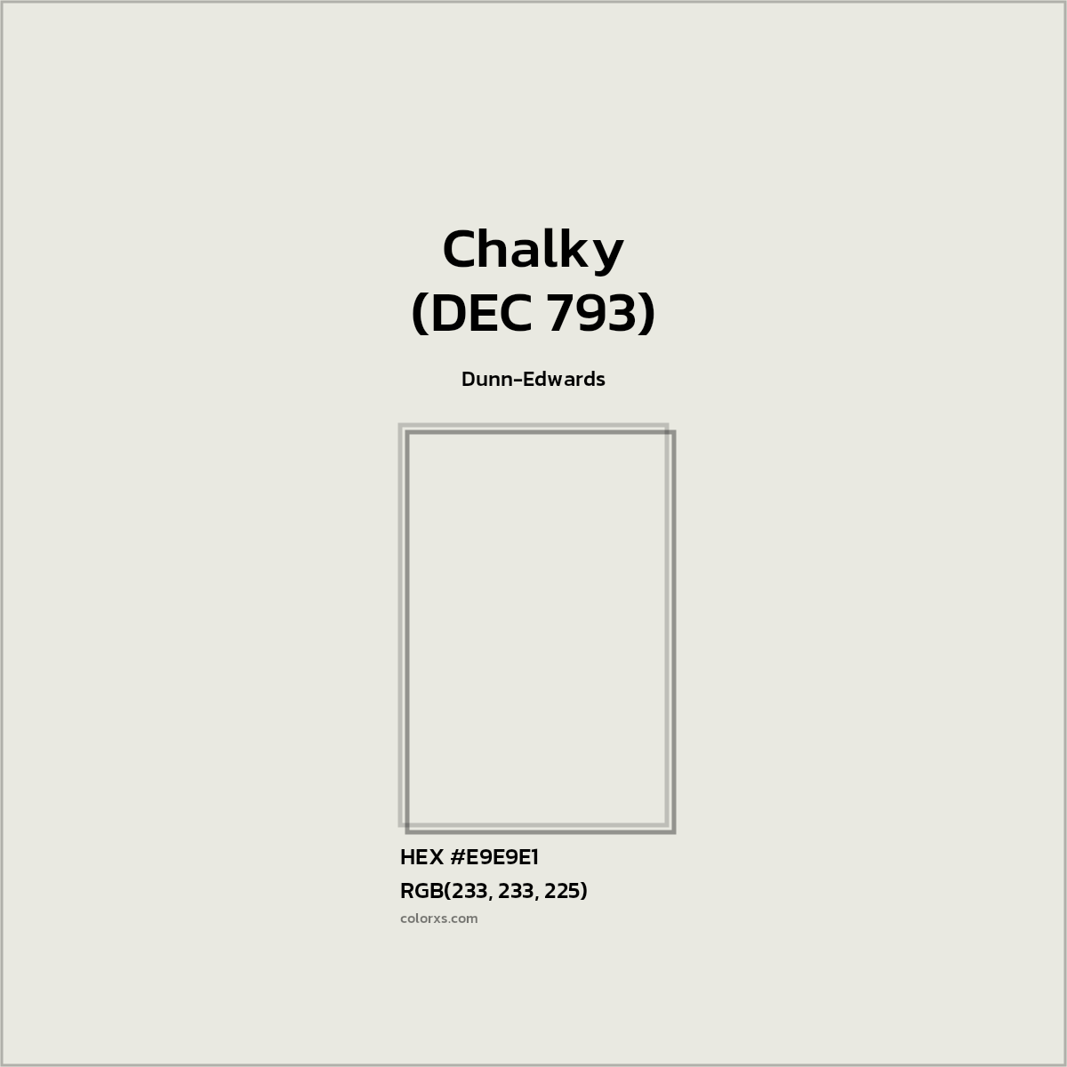 HEX #E9E9E1 Chalky (DEC 793) Paint Dunn-Edwards - Color Code