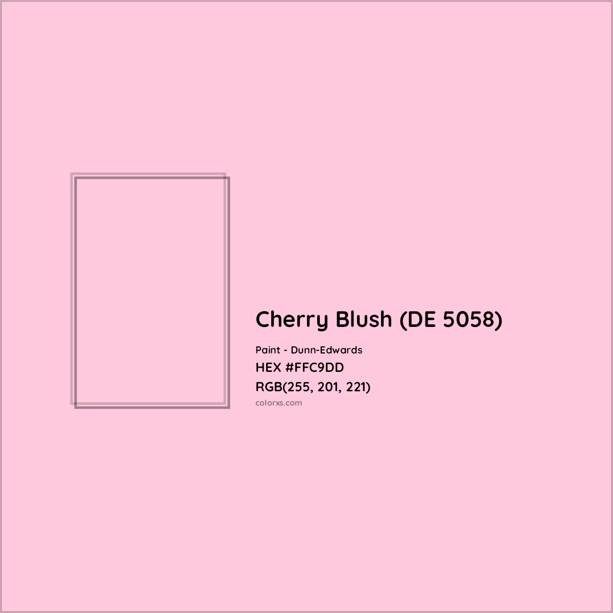 HEX #FFC9DD Cherry Blush (DE 5058) Paint Dunn-Edwards - Color Code