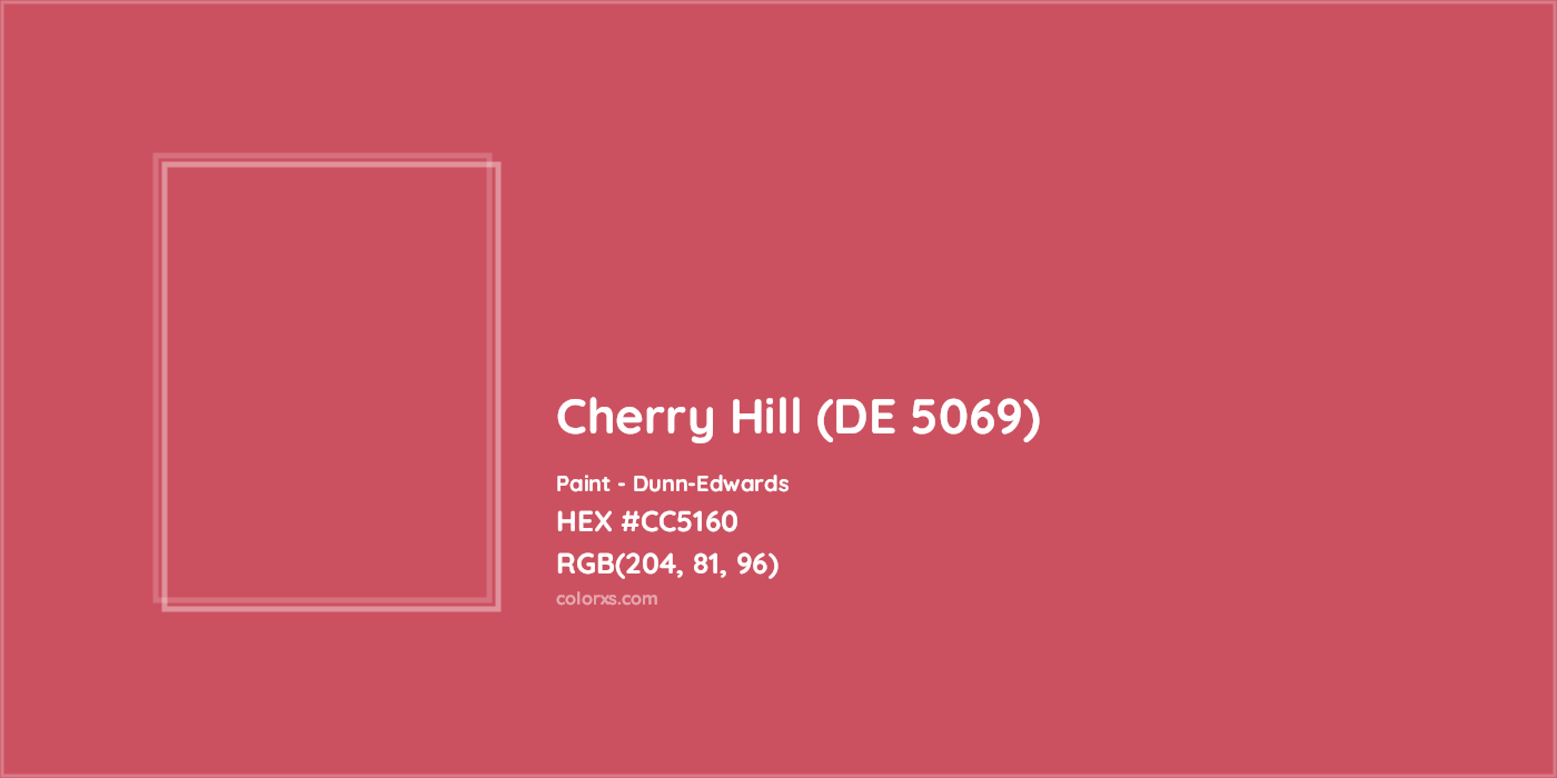 HEX #CC5160 Cherry Hill (DE 5069) Paint Dunn-Edwards - Color Code