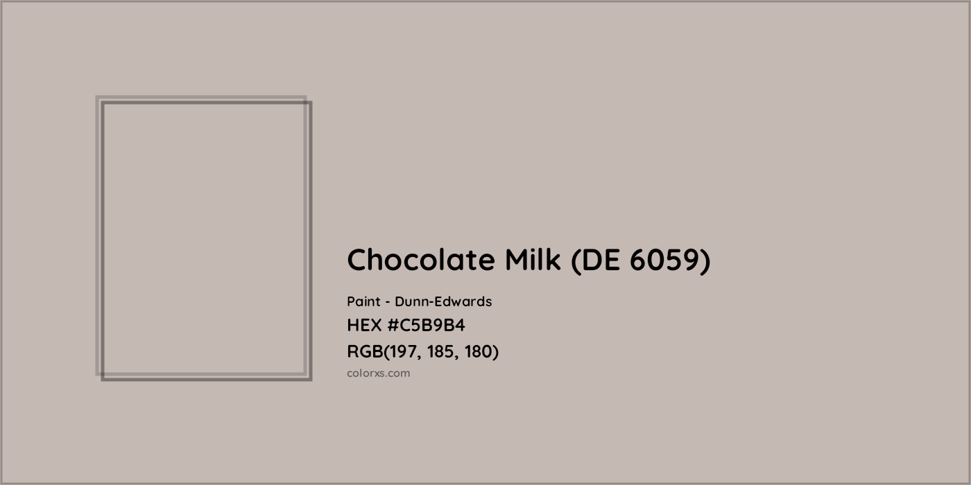 HEX #C5B9B4 Chocolate Milk (DE 6059) Paint Dunn-Edwards - Color Code