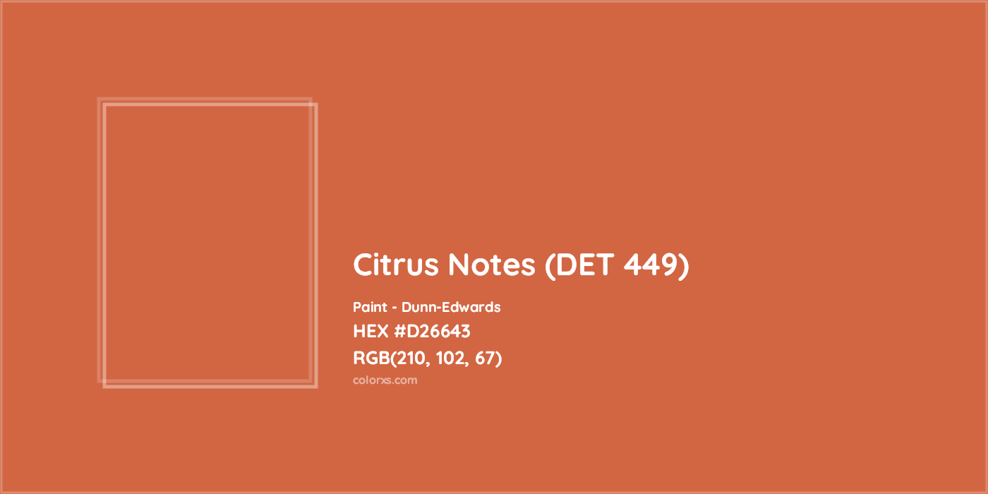 HEX #D26643 Citrus Notes (DET 449) Paint Dunn-Edwards - Color Code