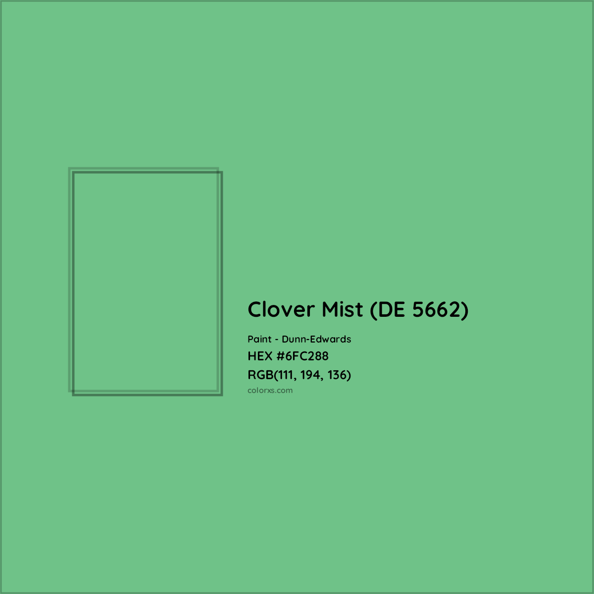 HEX #6FC288 Clover Mist (DE 5662) Paint Dunn-Edwards - Color Code