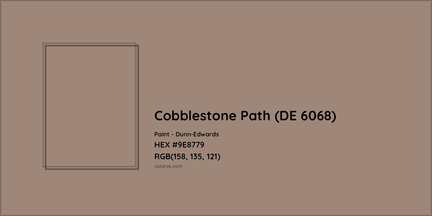 HEX #9E8779 Cobblestone Path (DE 6068) Paint Dunn-Edwards - Color Code