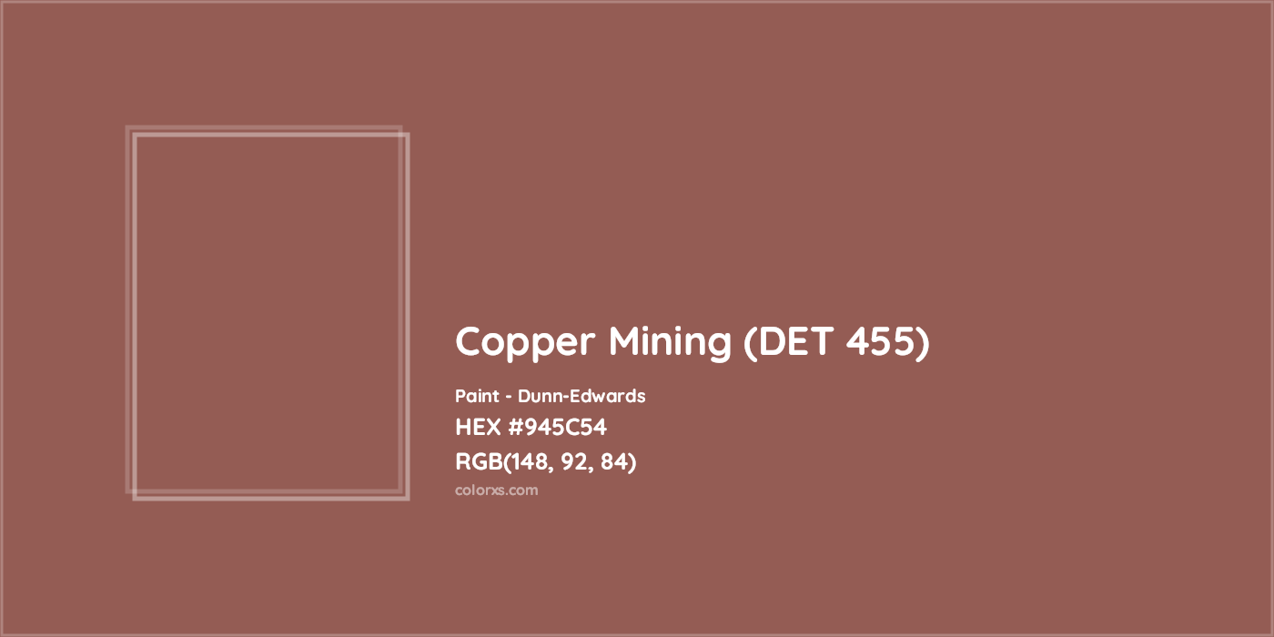 HEX #945C54 Copper Mining (DET 455) Paint Dunn-Edwards - Color Code