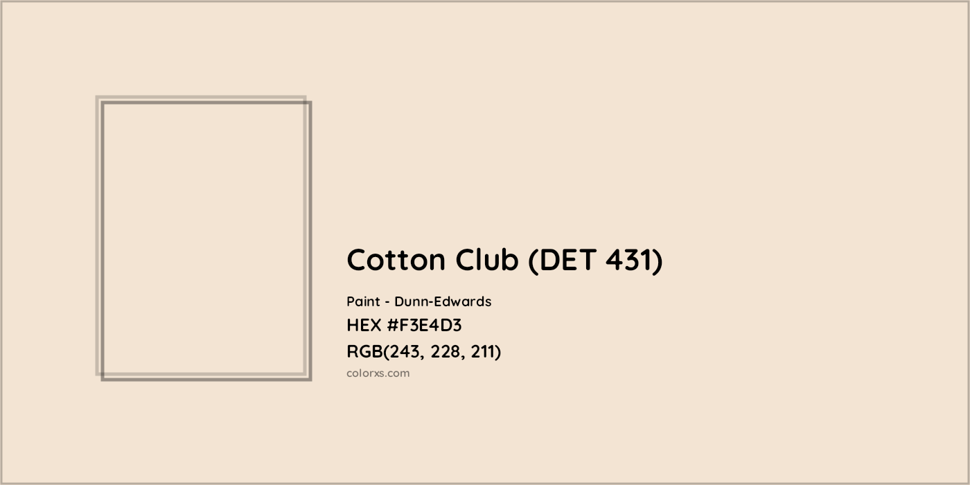 HEX #F3E4D3 Cotton Club (DET 431) Paint Dunn-Edwards - Color Code