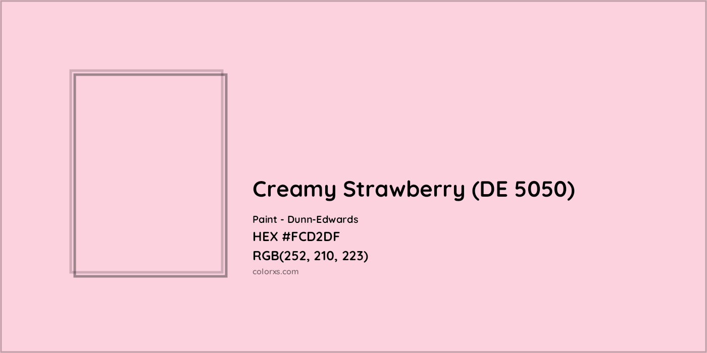 HEX #FCD2DF Creamy Strawberry (DE 5050) Paint Dunn-Edwards - Color Code