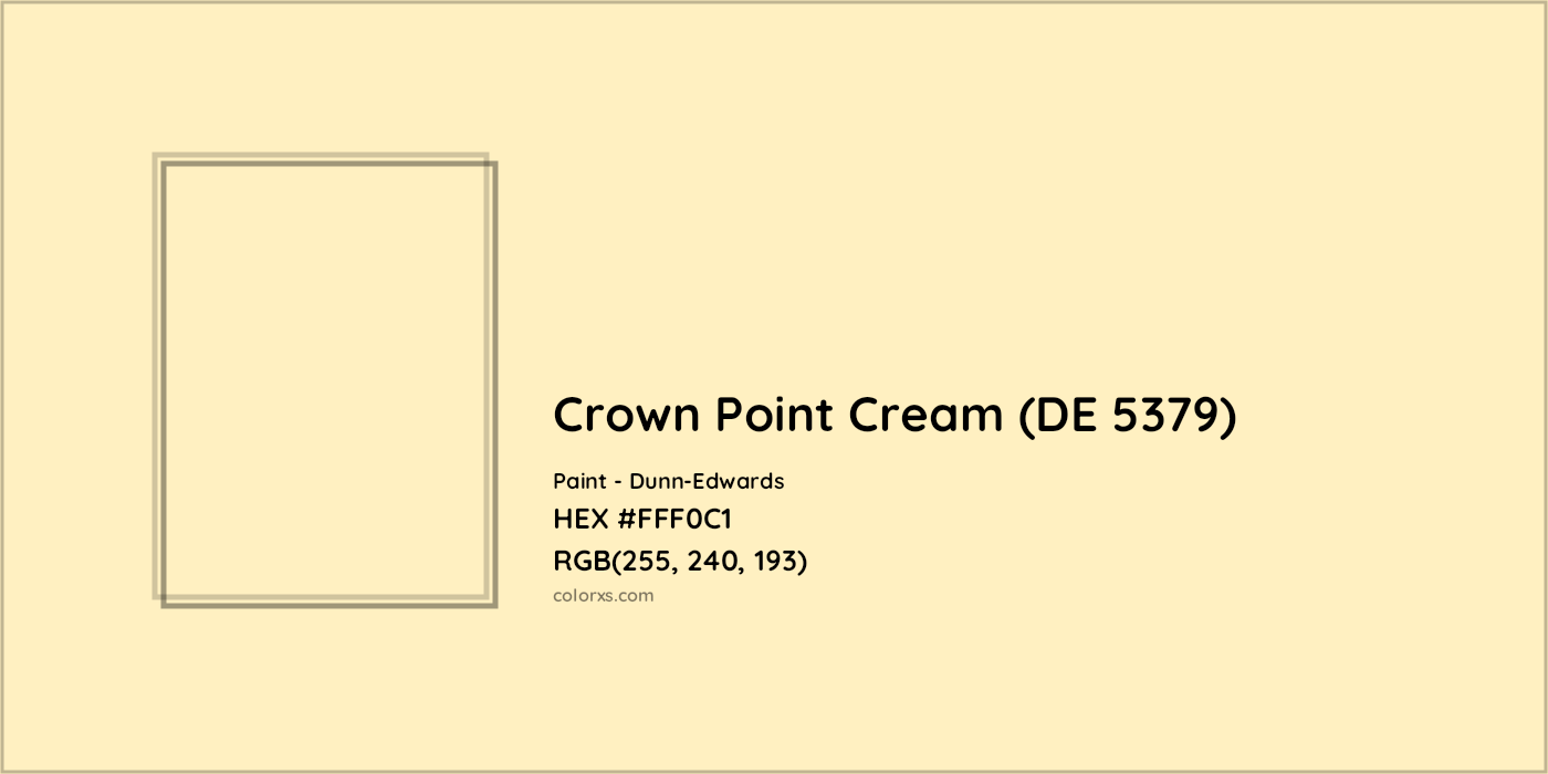 HEX #FFF0C1 Crown Point Cream (DE 5379) Paint Dunn-Edwards - Color Code