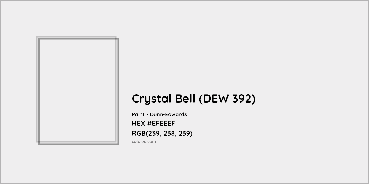 HEX #EFEEEF Crystal Bell (DEW 392) Paint Dunn-Edwards - Color Code